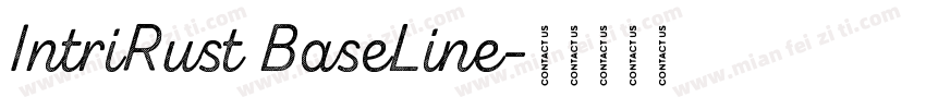 IntriRust BaseLine字体转换